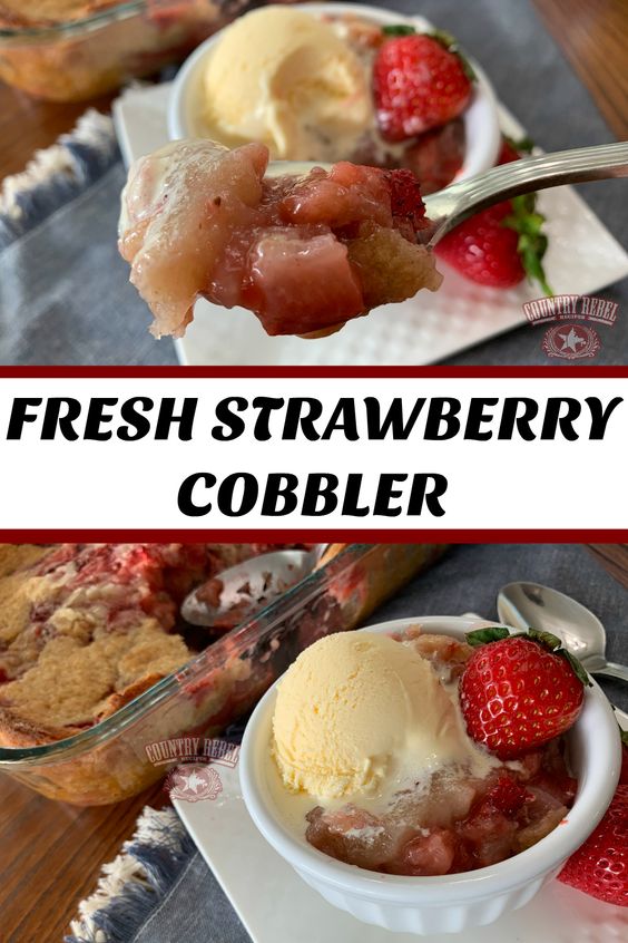 Easy Summer Strawberry Cobbler With Fresh Berries